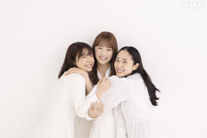 上白石萌音×深津絵里×川栄李奈、朝ドラ共演